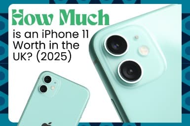 How Much is an iPhone 11 Worth in the UK